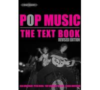 Peter Nickol Pop Music: The Text Book, Revised Ed. (Tascabile)