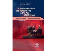 Peter Nicolaise Cosmopolitanism and Nationhood in the Age of (Copertina rigida)
