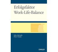 Peter Nieder Silke Michalk Erfolgsfaktor Work-Life-Balance (Tascabile)