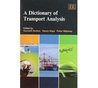 Peter Nijkamp A Dictionary of Transport Analysis (Tascabile)