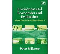 Peter Nijkamp Environmental Economics and Evaluation (Copertina rigida)