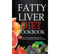 Peter Nikki Fatty Liver Diet Cookbook (Tascabile)