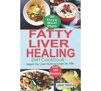 Peter Nikki Fatty Liver Healing Diet Cookbook (Tascabile)
