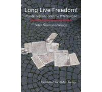 Peter Normann Waage Long Live Freedom (Tascabile)