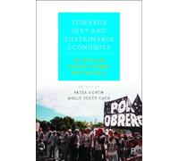 Peter North Towards just and sustainable economies (Tascabile)