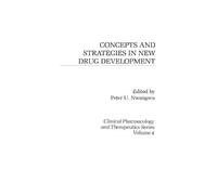 Peter Nwangwu Concepts and Strategies in New Drug Development (Copertina rigida)