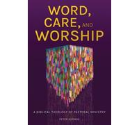 Peter Nyende Word, Care, and Worship (Tascabile)