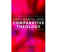 Peter Ochs Karl Barth and Comparative Theology (Copertina rigida)