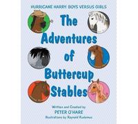 Peter Ohare The Adventures of Buttercup Stables (Tascabile)