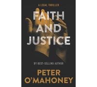 Peter O'Mahoney Faith and Justice (Tascabile) Tex Hunter