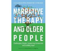 Peter Ord Narrative Therapy and Older People (Tascabile)