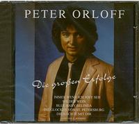 Peter Orloff - Die großen Erfolge