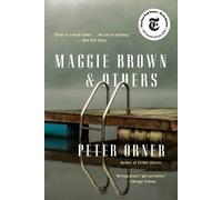 Peter Orner Maggie Brown & Others (Tascabile)