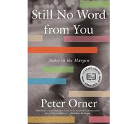 Peter Orner Still No Word From You (Tascabile)