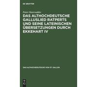 Peter Osterwald Das Althochdeutsche Galluslied Ratperts Und S (Copertina rigida)