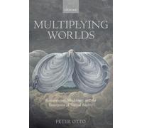 Peter Otto Multiplying Worlds (Copertina rigida)