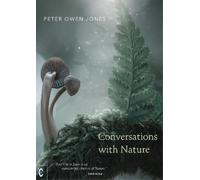 Peter Owen Jones Conversations with Nature (Tascabile)