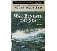 Peter Padfield War Beneath the Sea (Copertina rigida)
