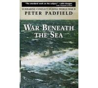 Peter Padfield War Beneath the Sea (Tascabile)