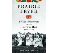 Peter Pagnamenta Prairie Fever (Copertina rigida)