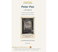 Peter Pan: A Clearview Large Print Edition