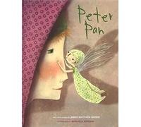 Peter Pan da James Matthew Barrie. Ediz. illustrata