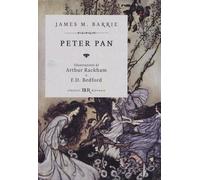 Peter Pan. Ediz. illustrata - Barrie James Matthew, Rackham Arthur