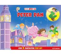 Peter Pan. Fiabe pop-up. Ediz. illustrata