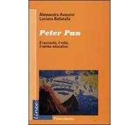 Peter Pan. Il racconto, il mito, il senso educativo