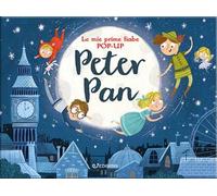 Peter Pan. Le mie prime fiabe pop-up. Ediz. a colori