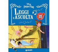 Peter Pan. Leggi e ascolta. Ediz. a colori. Con QR Code per ascoltare le storia