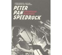 Peter Pan Speedrock - Speedrock Manifesto - Dvd