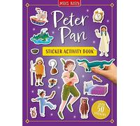 Peter Pan Sticker Book: A Fun Activity Collection for Kids Aged 5 and Up