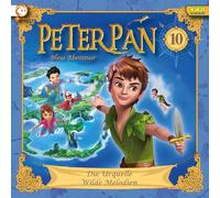 Peter Pan (TV-Hörspiel) - 10: die Urquelle/Wilde Melodien