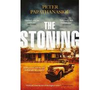 Peter Papathanasiou The Stoning (Tascabile)