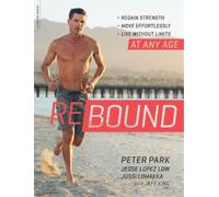 Peter Park Jesse Lopez Low Jussi Lomakka Jeff King Rebound (Tascabile)