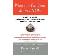 Peter Passell Where to Put Your Money Now (Tascabile)