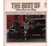 Peter, Paul and Mary - The Best Of Peter, Paul And Mary