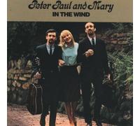 Peter Paul & Mary - In The Wind