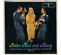 Peter Paul & Mary - Peter, Paul And Mary EP