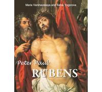 Peter Paul Rubens: The painter of Myth and Majesty