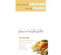 Peter Pears - Britten & Pears - If Music Be