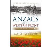 Peter Pedersen ANZACS on the Western Front (Tascabile)