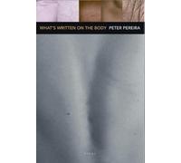 Peter Pereira What's Written on the Body (Tascabile)