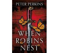 Peter Perkins When Robins Nest (Tascabile)