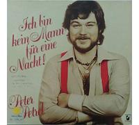 Peter Petrel - Ich Bin Kein Mann Für Eine Nacht