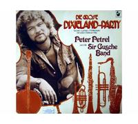 Peter Petrel und die Sir Gusche Band - Die Grosse Dixieland-Party (Club Edition)