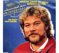 Peter Petrel - Warum ziehst du nicht einfach zu mir (1984) / Vinyl single [Vinyl-Single 7'']