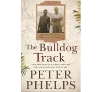 Peter Phelps The Bulldog Track (Tascabile)