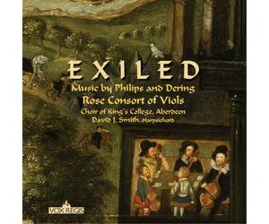 Peter Philips Rose Consort of Viols: Exiled: Music By Philips and Dering (CD)